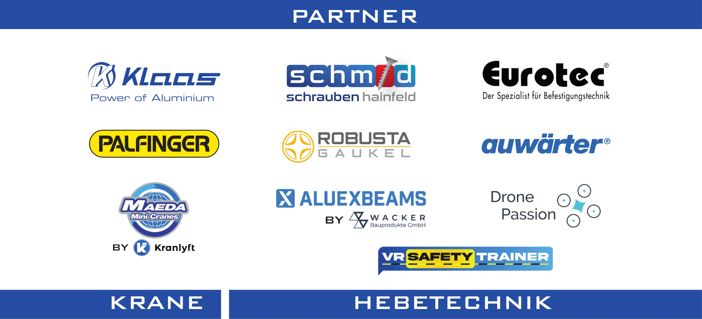 Partner: Klaas, Palfinger, Maeda, Schmid Schrauben Hainfeld, Robusta Gaukel, Auwärter, Eurotec, Aluexbeams, Drone Passion, VR Safety Trainer